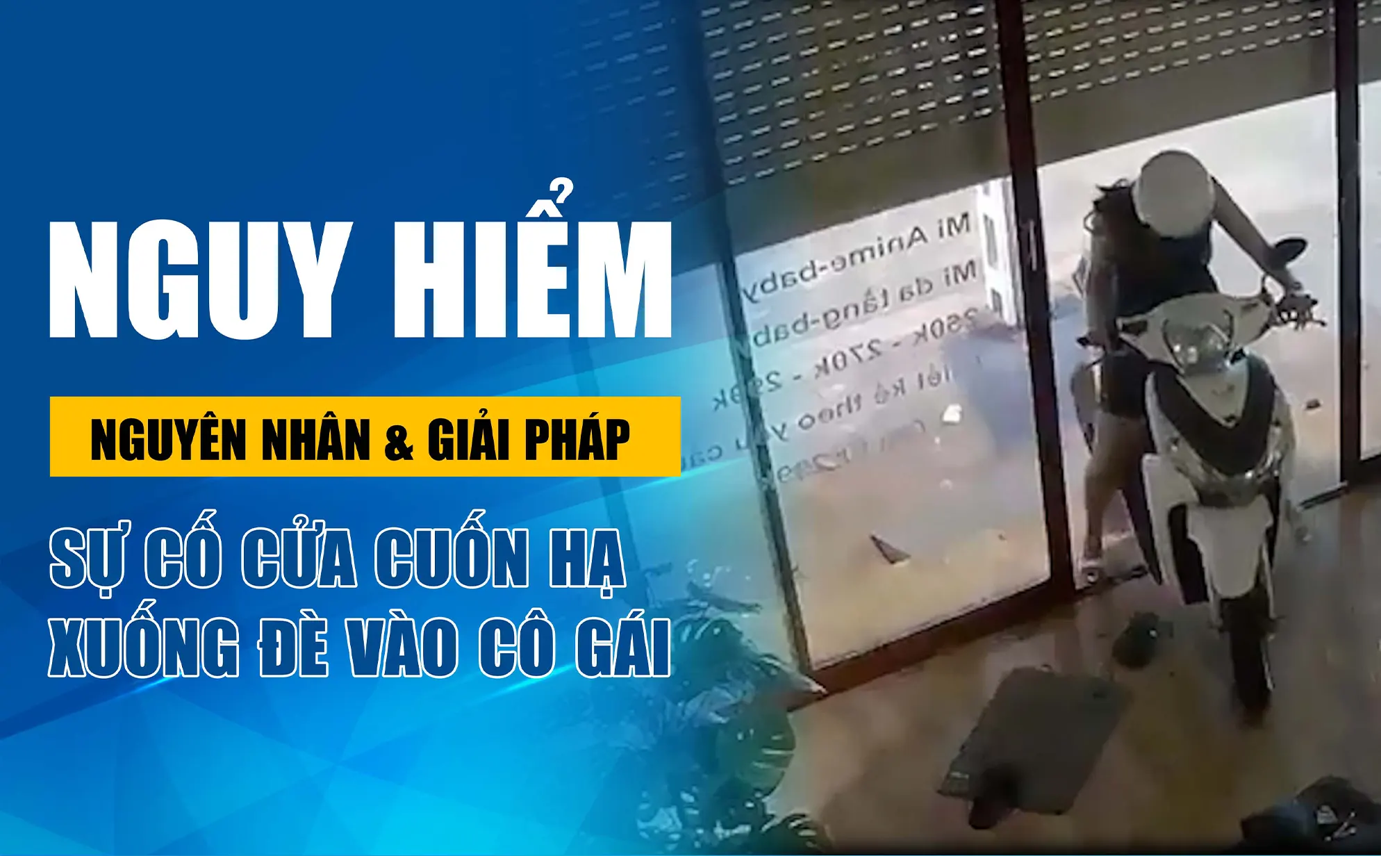 Cửa cuốn bị kẹt
