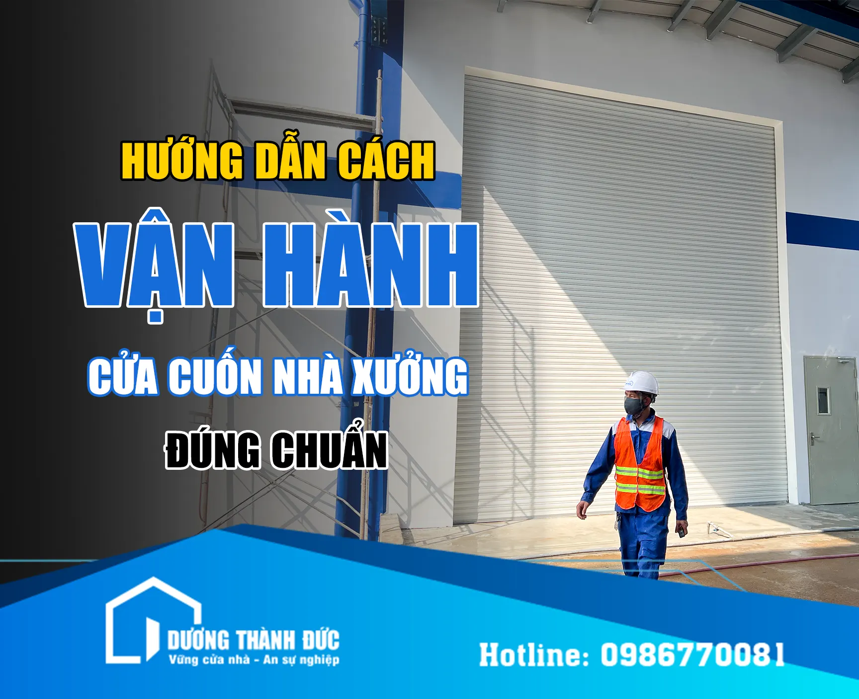 quy-tac-van-hanh-cua-cuon-nha-xuong-01